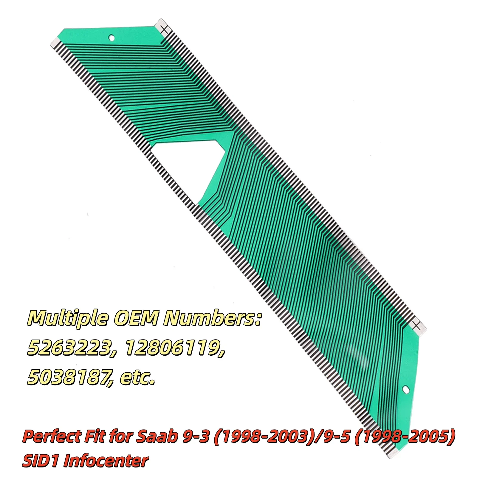 

None Flat Cable Auto 5263223 12806119 5038187 For Saab 9-3 SID2 Infocenter For Saab 9-5 SID2 Infocenter New Practical