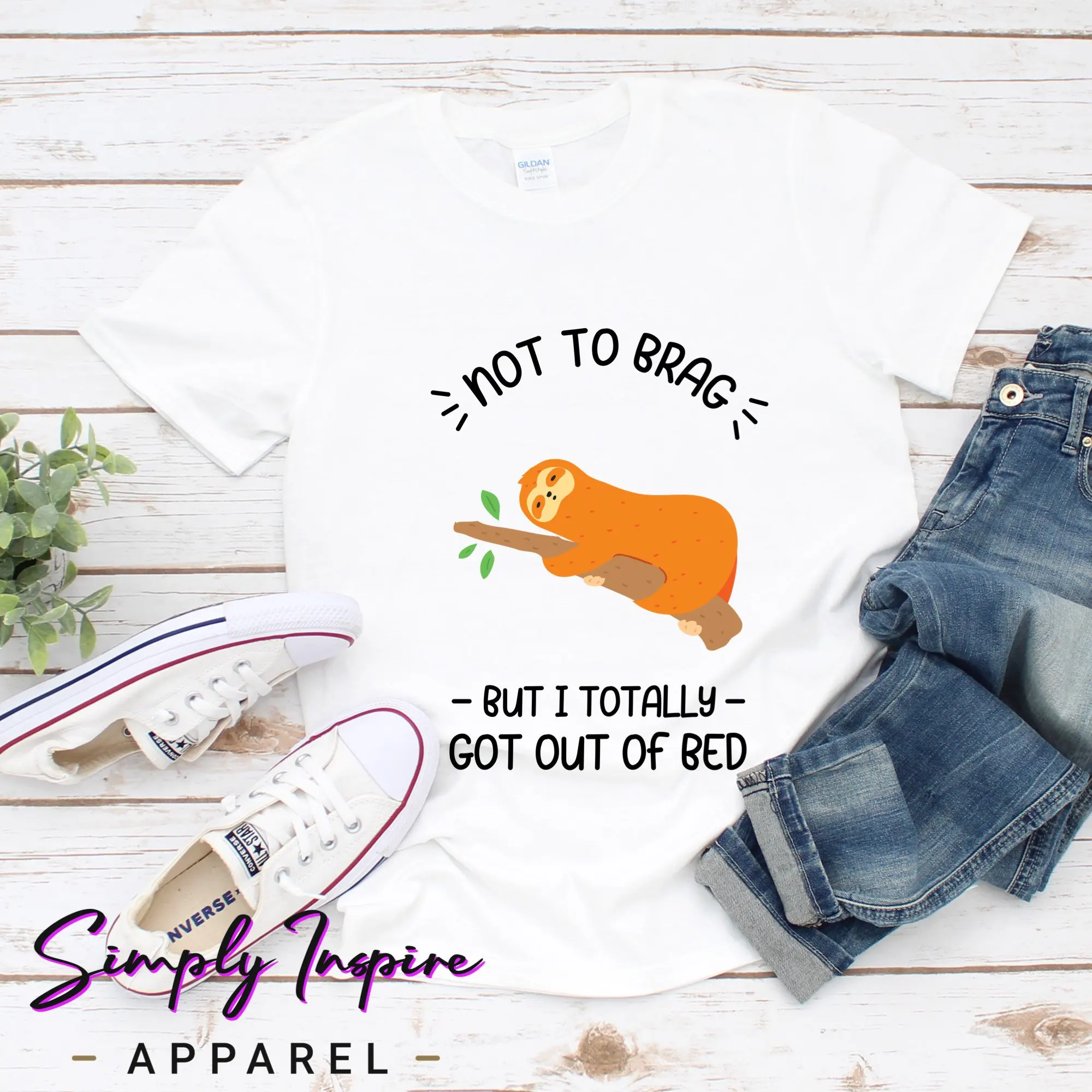 Sloth T Shirt Lazy Not To Brag But I Totally Got Out Of Bed Funny Lover Animal