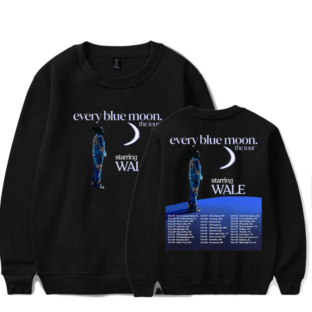 

Wale Every Blue Moon Tour 2024 Crewneck Long Sleeves 2D Capless Sweatshirts Women/Men Sweater Hoodies