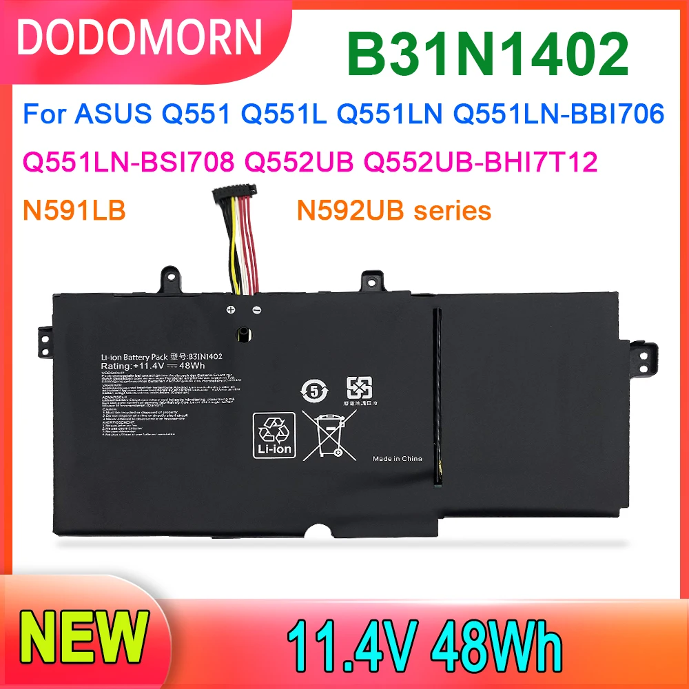 Batería para ordenador portátil DODOMORN B31N1402 para ASUS N591LB N592UB Q551 Q551L Q551LN, modelo Business, garantía de calidad, B31BN9H 48Wh