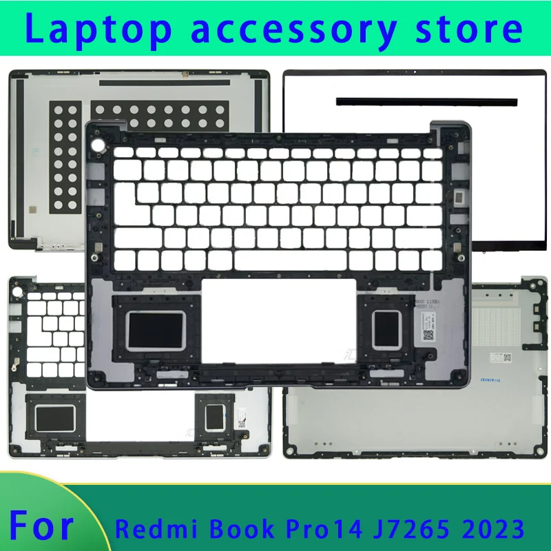 Suitable for Redmi Book Pro14 2023 J7265 laptop LCD screen top cover, screen frame, palm support, bottom shell, ABCD hinge cover