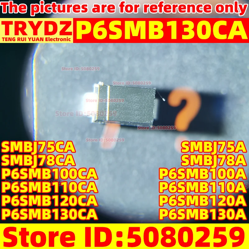 200-20pcs P6SMB130CA P6SMB130A P6SMB120CA P6SMB120A P6SMB110CA P6SMB110A P6SMB100CA P6SMB100A SMBJ75A SMBJ75CA SMBJ78A SMBJ78CA