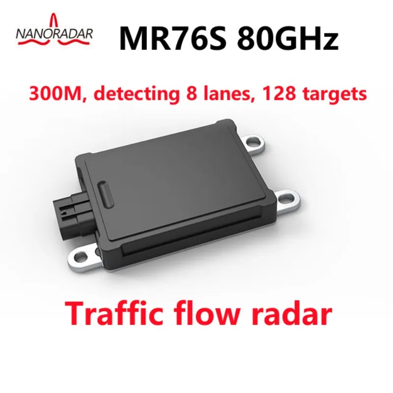 Nanoradar MR76S Microwave speed Radar sensor module 80Ghz, 300M, detecting 128 targets 8 lanes with speed and traffic flow radar