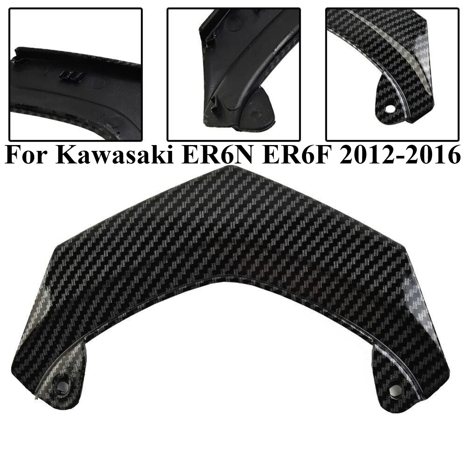 

For Kawasaki ER6N ER6F 2012-2016 Carbon Fiber Rear Upper Tail Light Fairing Cover Motorcycle Tail Cowling Fairing Accessories