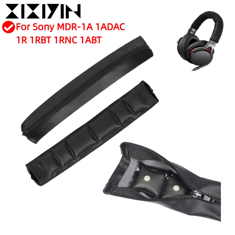 

XIXIYIN Zipper protein leather headband protective cover Suitable For Sony MDR-1A 1ADAC 1R 1RBT 1RNC 1ABT Headset Fit perfectly