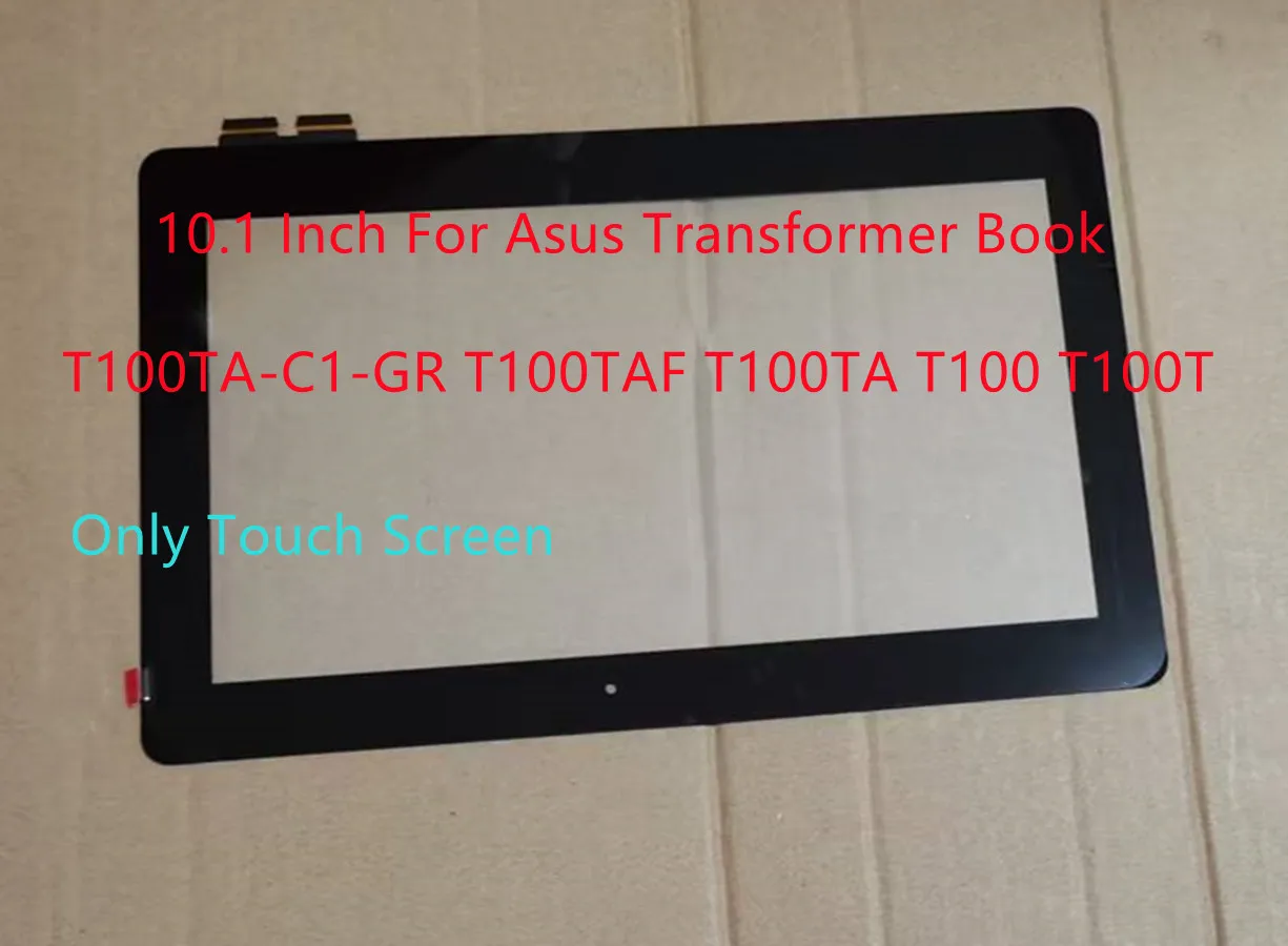 10.1 Inch For Asus Transformer Book T100TA-C1-GR T100TAF T100TA T100 T100T Touch Screen Digitizer Panel Glass Sensor 100% Tested