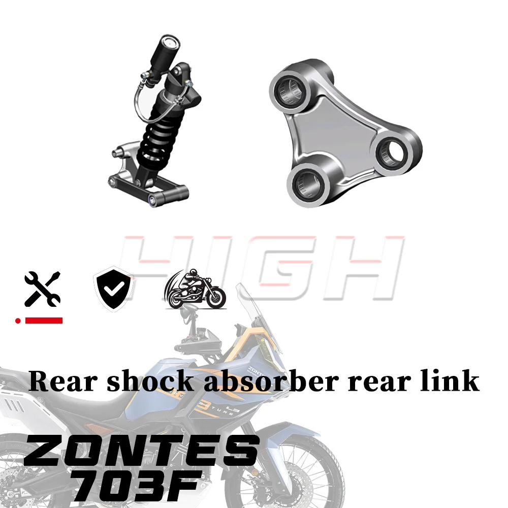 FOR ZONTES 703F F703 rear shock absorber rear link Dustproof and scratch-resistant for f 703 703f