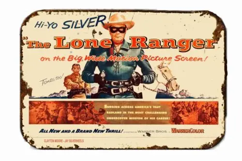 LONE RANGER HI HO SILVER Vintage Advertising  All Metal Tin Sign  8 x 12