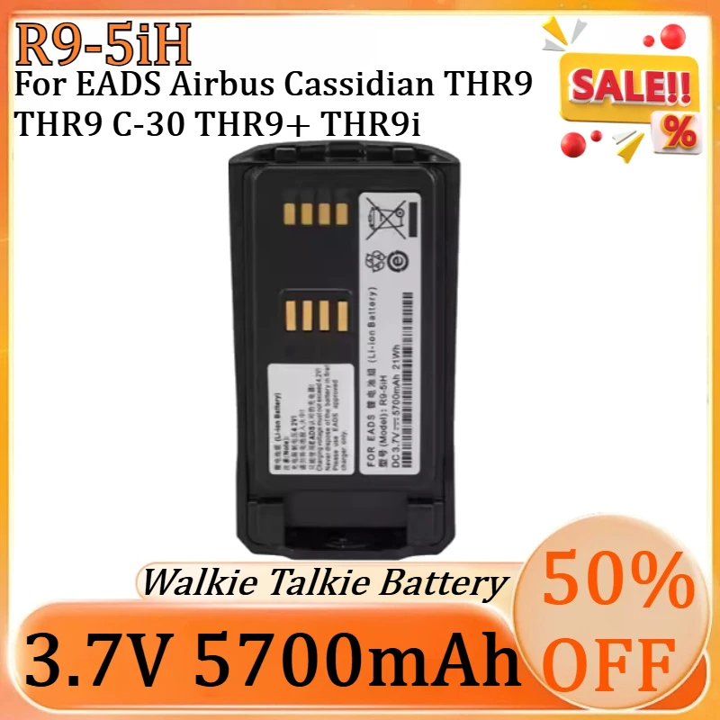

3.7V 5700mAh R9-5iH Li-ion Battery for EADS Airbus Cassidian THR9 THR9 C-30 THR9+ THR9i Handheld Digital Two Way Radio Battery