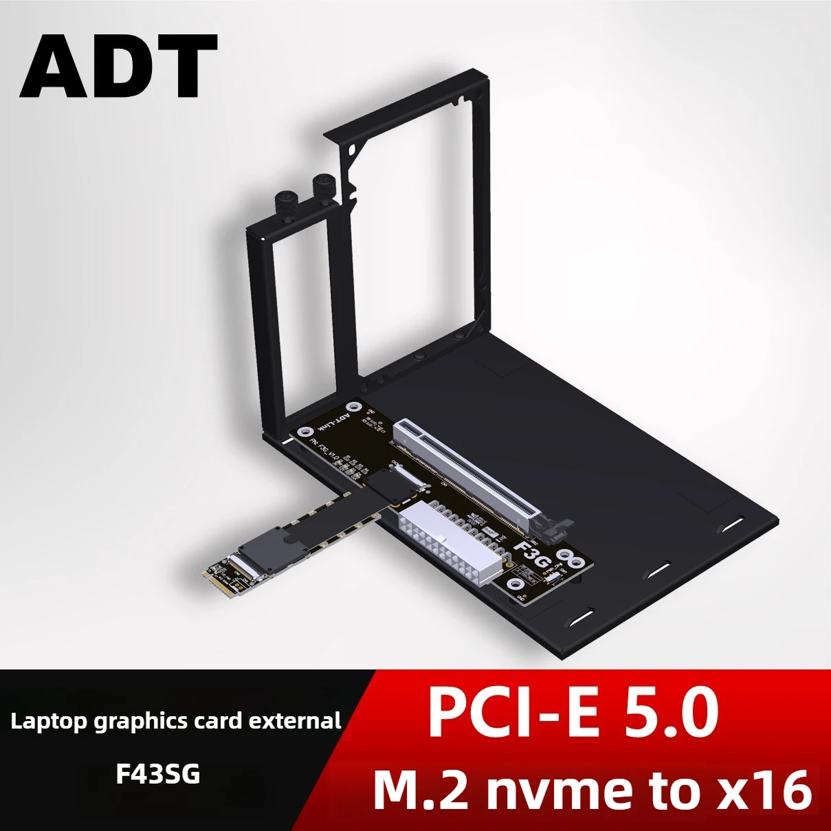 ADT PCIe 5.0 F3G Notebook Graphics Card External To M.2 NVMe Docking Station FFC Full Speed Super Soft