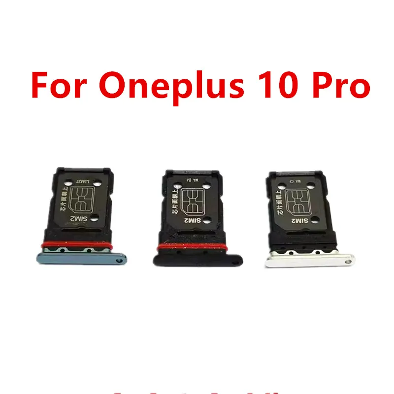 10Pro SIM Card Slots For Oneplus 10 Pro One plus Dual SIM Tray Adapters Socket Holder Replace Phone Housing Repair Parts