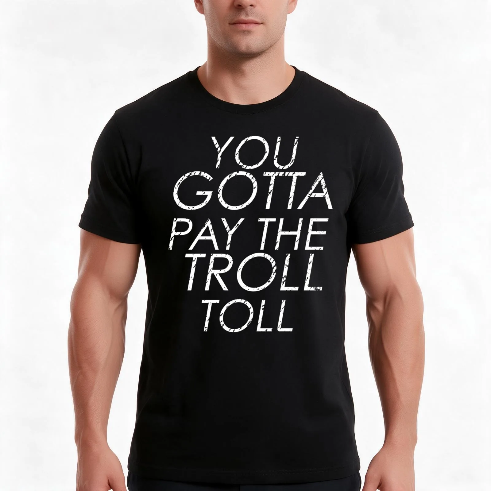 You Gotta Pay The Troll Toll T-Shirt, Summer Casual Cotton Tee, Oversized Streetwear Tops, Vintage Graphic Print, 100% Cotton