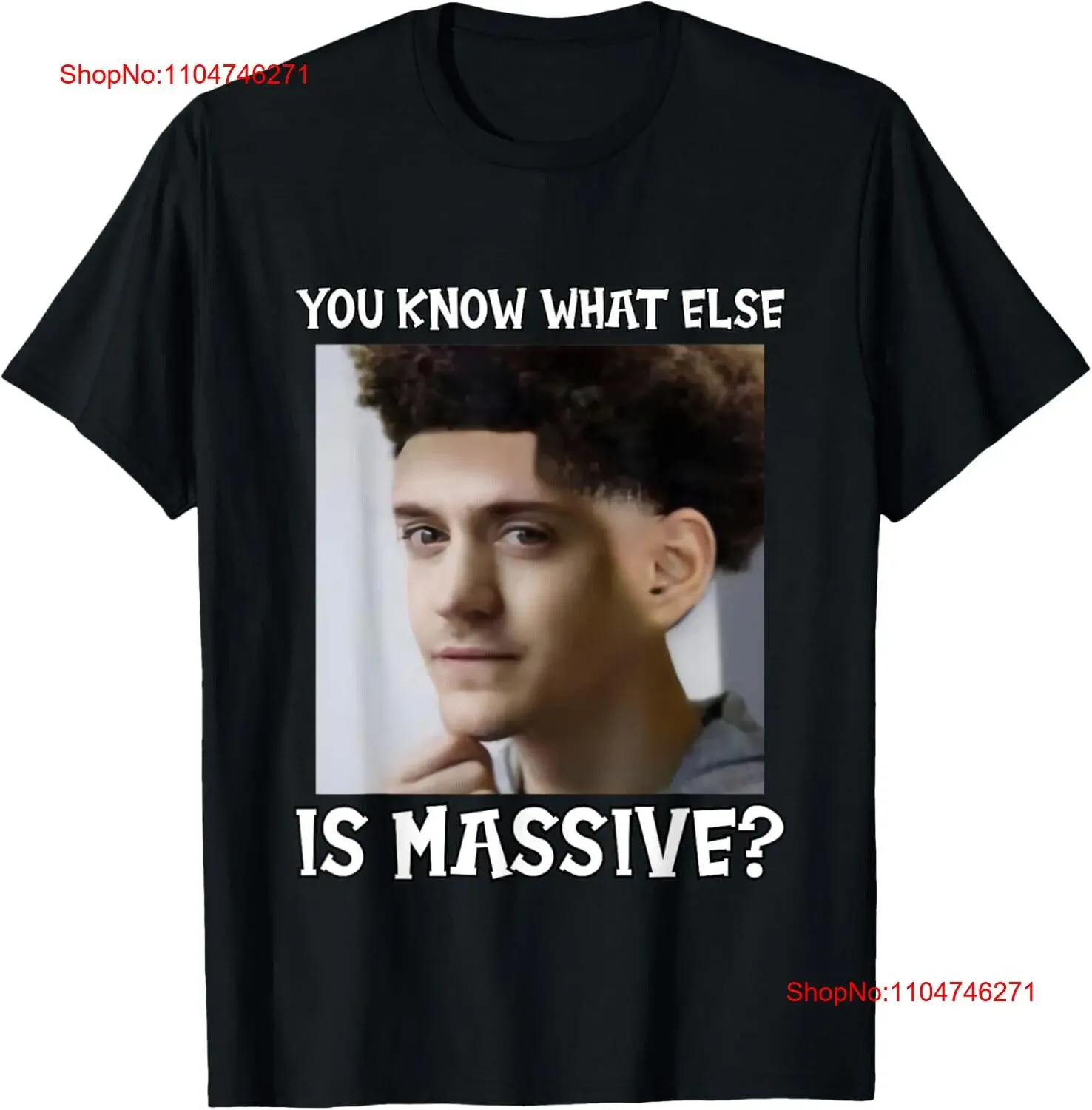 Camiseta unisex con texto en inglés "You Know What Else Is Massive Meme Low Taper Fade", vintage, lavada, informal, gráfico de moda ligeramente versátil