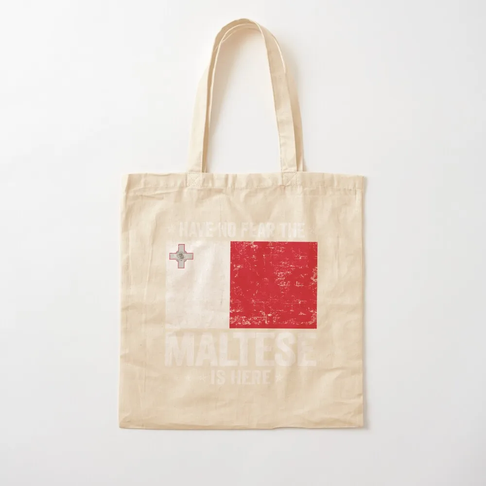 Have No Fear The Maltese Is Here Malta Flag Design Tote Bag