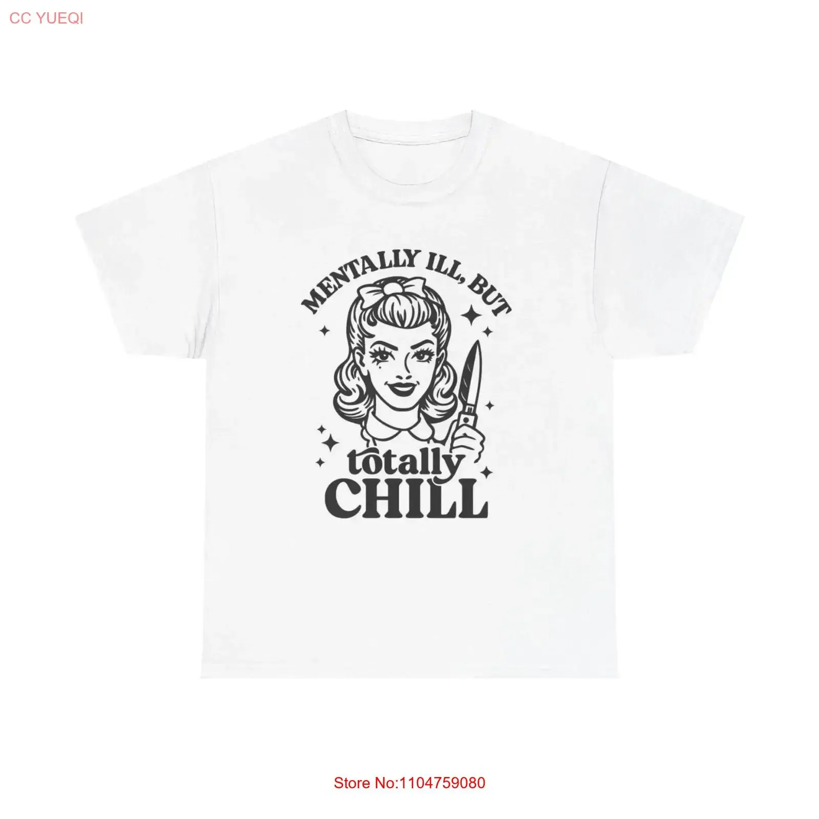 Mentally Ill But Totally Chill T Shirt Women's Cotton BRAND NEW vintage Washed Stretched Stylish graphic fashion Soft Unisex