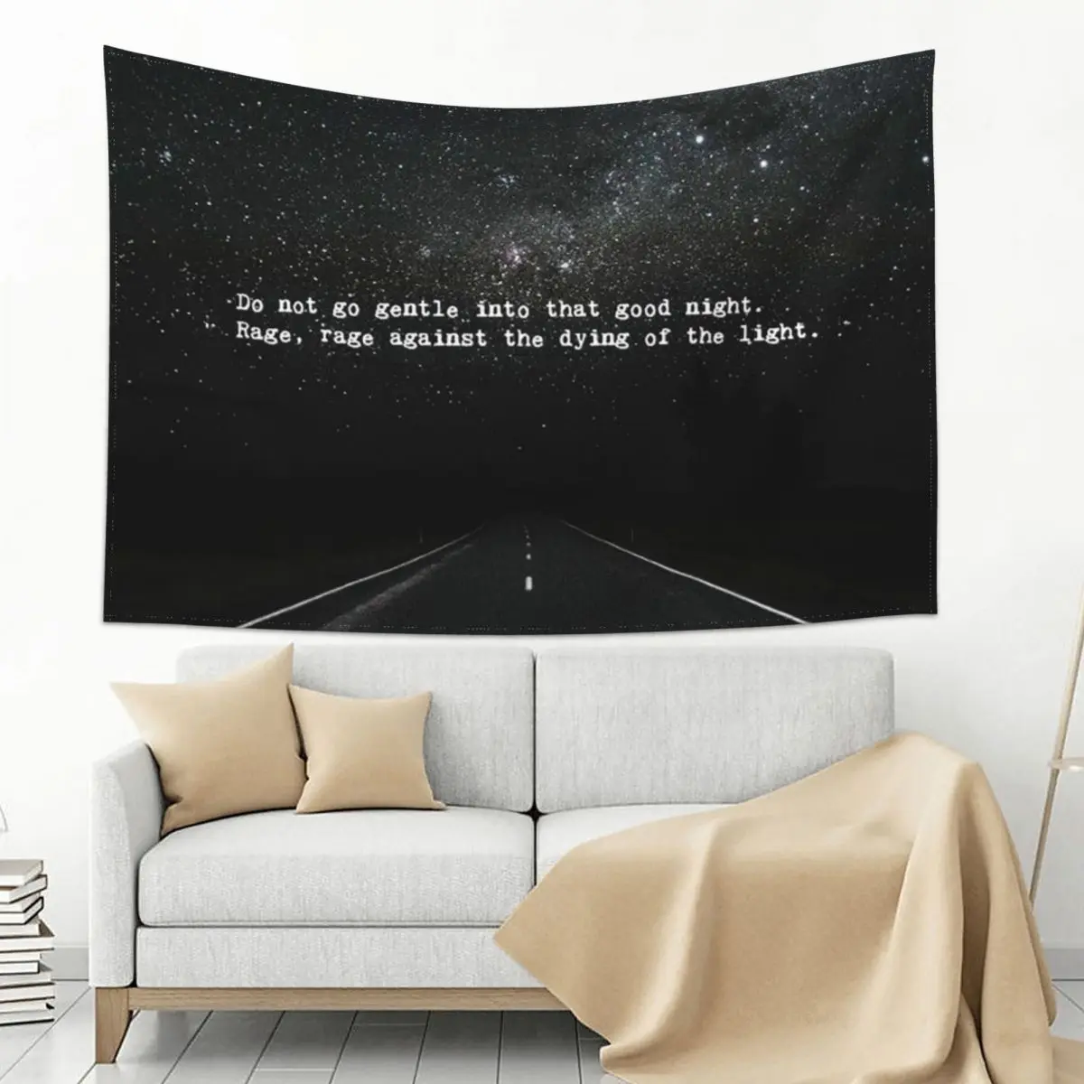 

Do not go gentle Tapestry