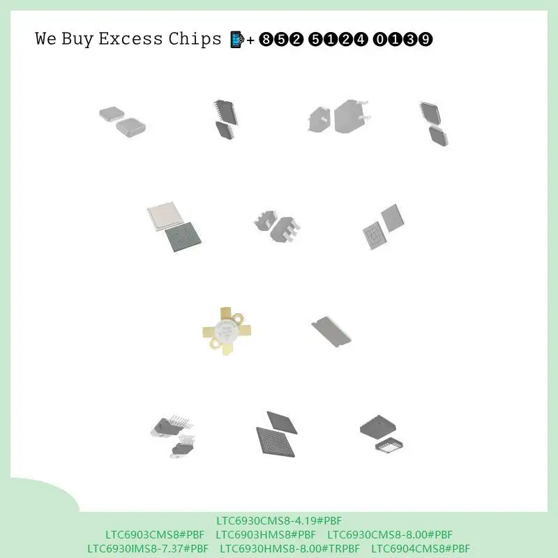 chip chip Integrated circuit chip MCU chip LTC6930CMS8-4.19#PBF LTC6903CMS8#PBF LTC6903HMS8#PBF LTC6930CMS8-8.00#PBF