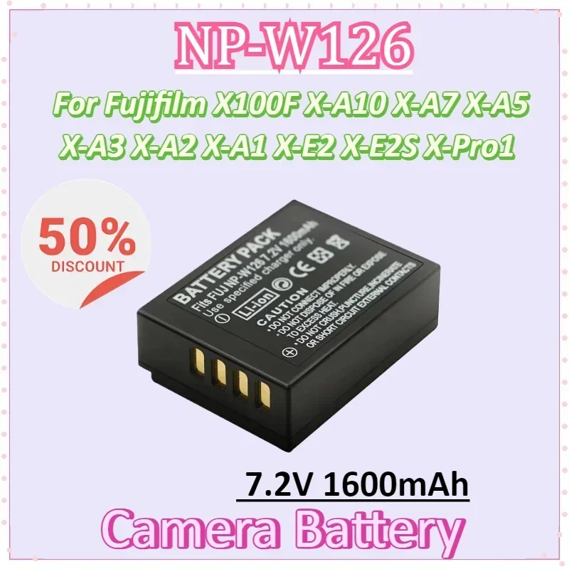 

NP-W126 7.2V 1600mAh NPW126 NP-W126S Camera Battery for Fujifilm X100F X-A10 X-A7 X-A5 X-A3 X-A2 X-A1 X-E2 X-E2S X-Pro1
