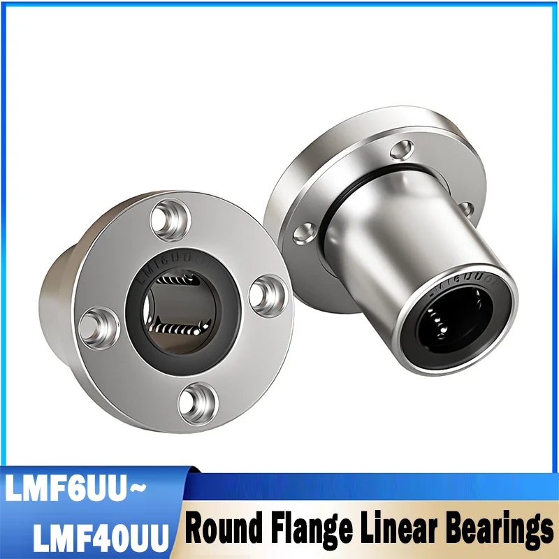 1Pcs LMF6UU LMF8UU LMF10UU LMF12UU LMF13UU~LMF40UU Circular Flange Linear Bearing for 3D Printer Linear Rod Linear Bearings