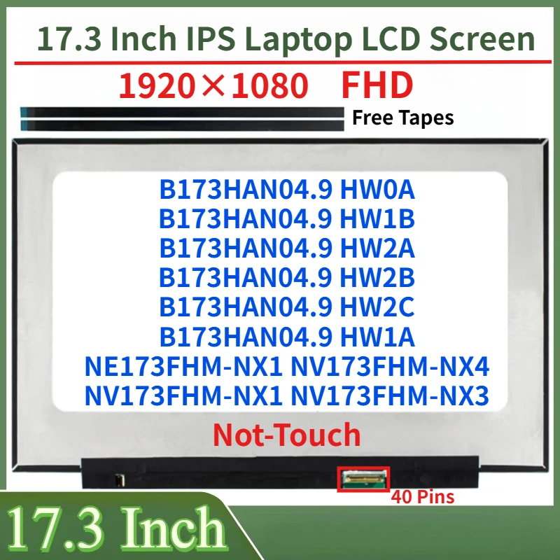 

17,3-дюймовый ЖК-экран для ноутбука с частотой 144 Гц B173HAN04.9 NE173FHM-NX1 NV173FHM-NX4 NV173FHM-NX1 NV173FHM-NX3, матричная панель без сенсорного управления