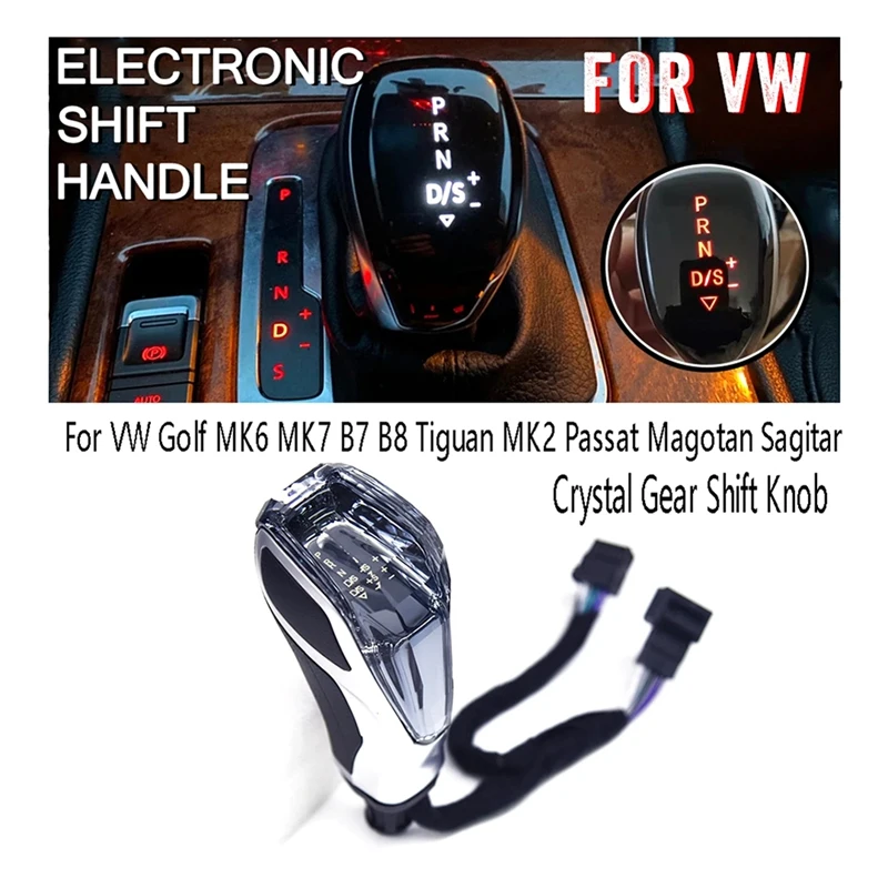 

Crystal Gear Shift Knob Electronic Gear Handball For VW Golf MK6 MK7 B7 B8 Tiguan MK2 Passat Magotan Sagitar