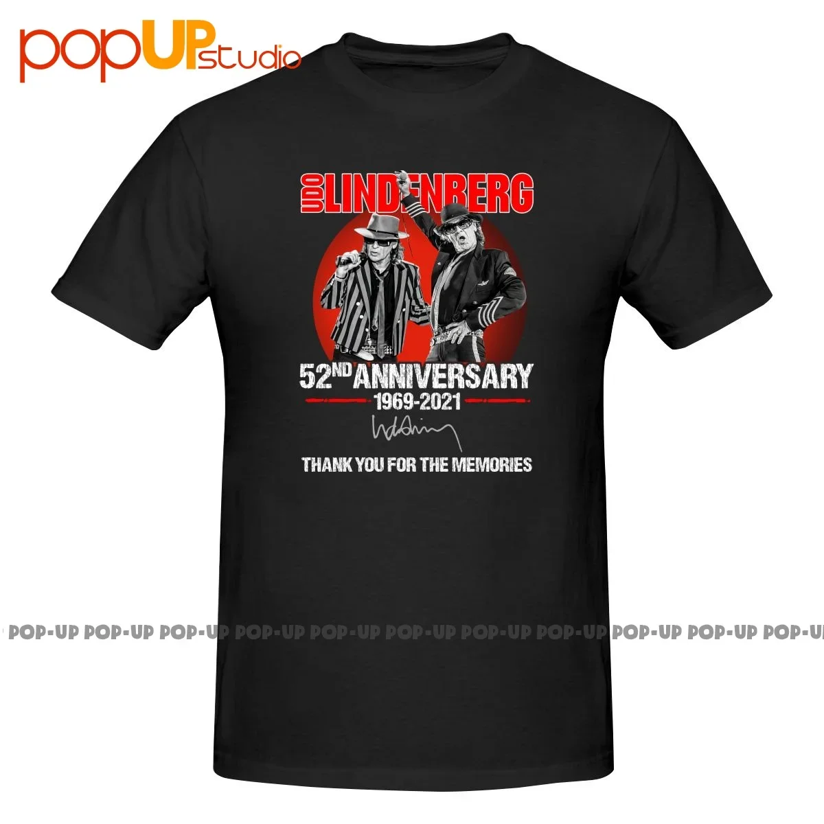 52Nd Anniversary Of The Udo Lindenberg 1969 2021 Signature P-43 Shirt T-shirt Tee Retro Best Seller