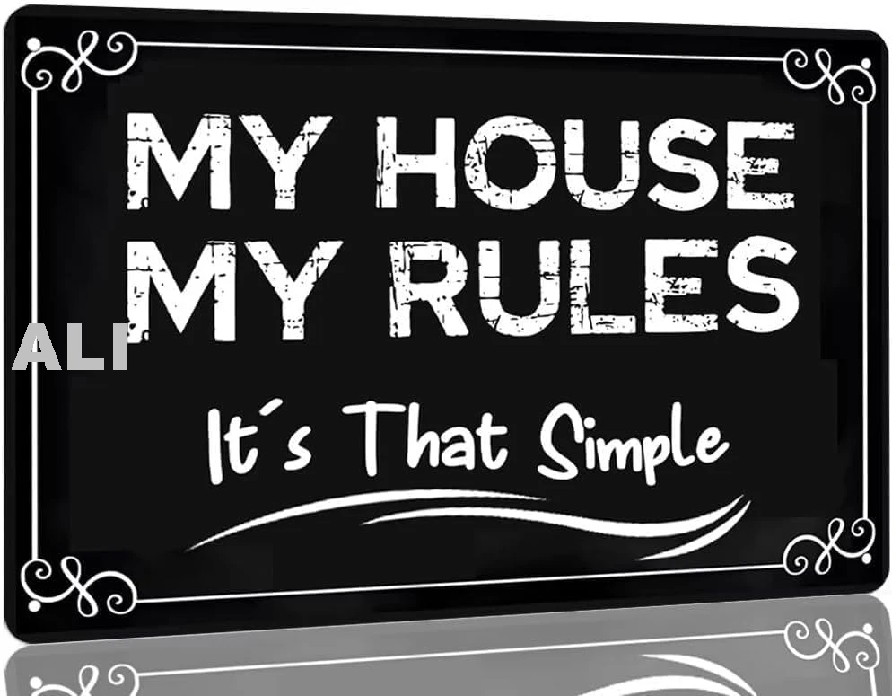 My House My Rules It's That Simple Tin Metal Wall Decoration House Rules Metal Sign Wall Art Sign for Garage Man Cave Bac sign