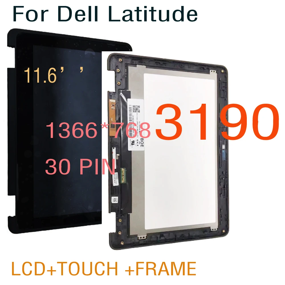 11.6'' IPS LCD Screen for Dell Latitude 3190 LCD Display Touch Screen Digitizer Assembly With Frame 2-in-1 1366X768 60Hz 30 Pins