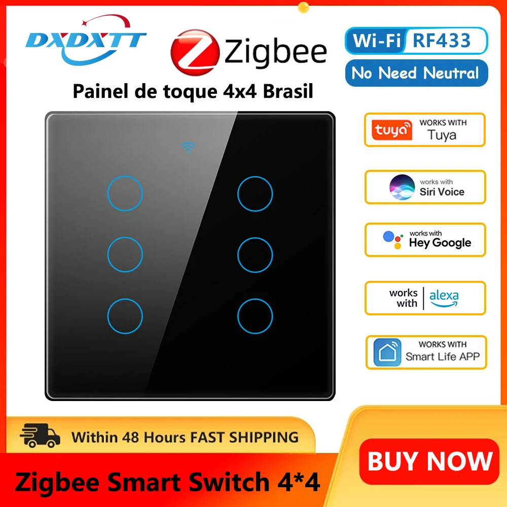 Zigbee Smart Switch TuyaBrazil 4x4 RF433 Touch Sensor Smart home Light Switch No Neutral Wire Work with Alexa Google Home Alice