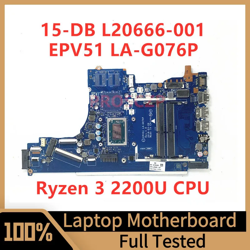 

Оригинальная материнская плата для ноутбука HP 15-DB, материнская плата EPV51, товар прошел хорошую проверку с процессором Ryzen 3 2200U