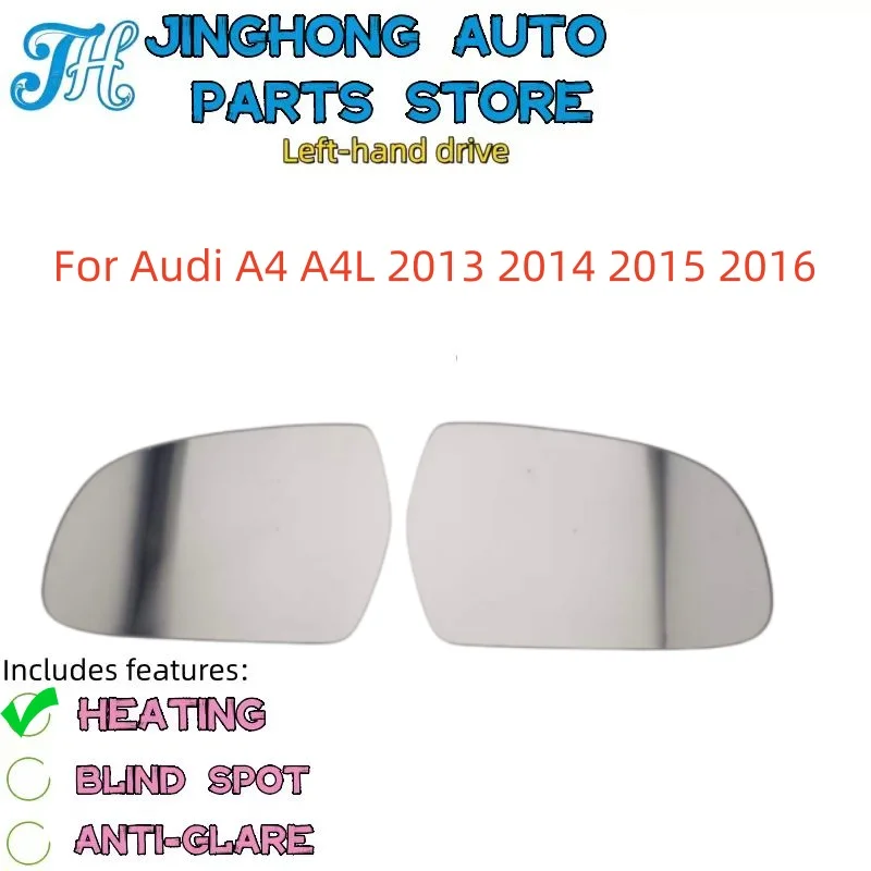For Audi A4 A4L 2013 2014 2015 2016 Car Side Mirrors Lens Rearview Mirror Lenses Glass Heating