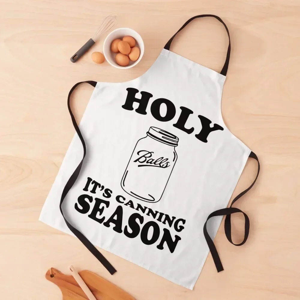 

Holy Balls It's Canning Season Apron restaurant accessories work ladies Chef Uniform Women Cute Kitchen Accessories Apron