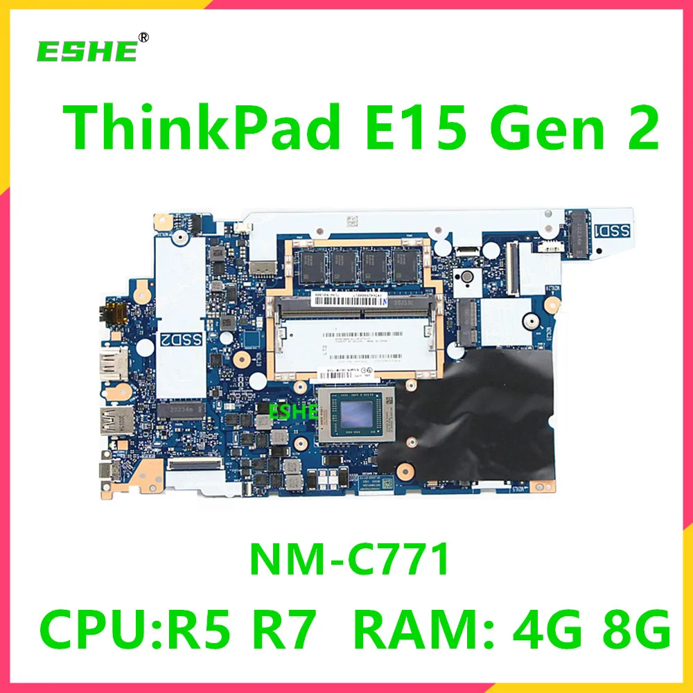 

NM-C771 Mainboard For Lenovo ThinkPad E15 Gen 2 Laptop MotherBoard 5B20W77558 5B20W77563 With R5 4500U R7 4700U RAM 4G 8G