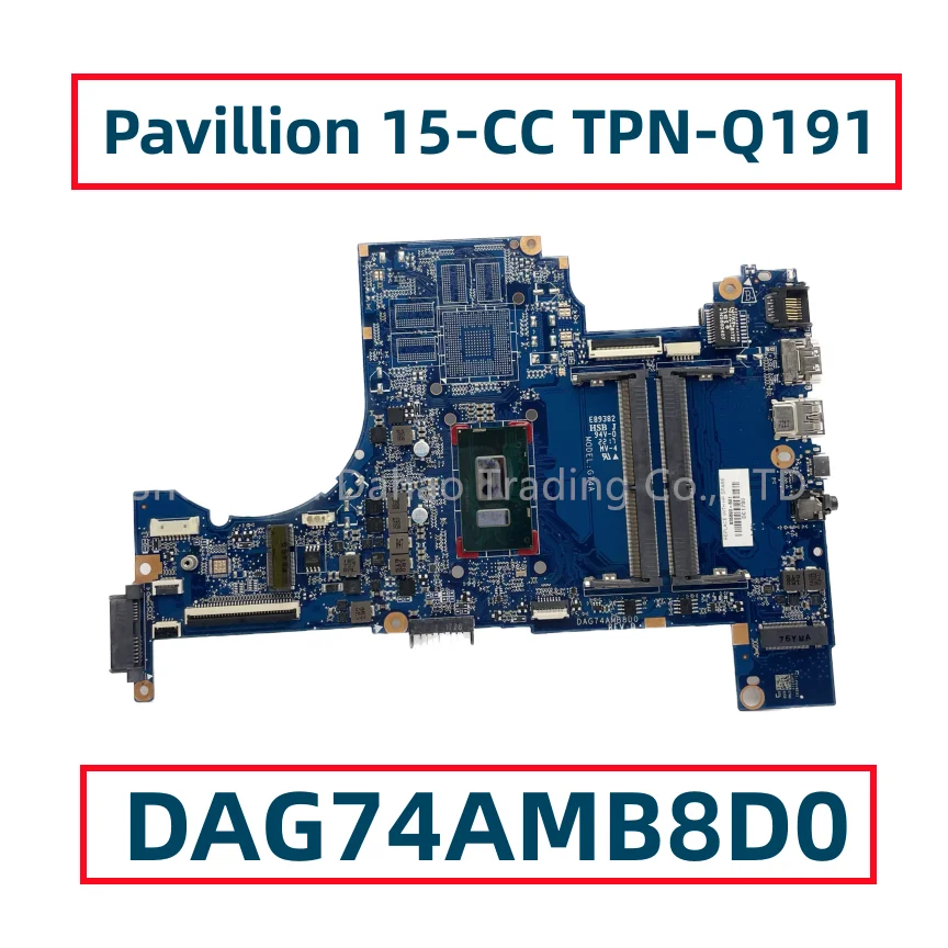 

DAG74AMB8D0 For HP Pavillion 15-CC 15T-CC Laptop Motherboard With I5-7200U 926275-001 926275-501 926275-601 DDR4 Fully Tested