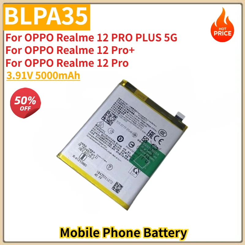 

BLPA35 High Quality Phone Battery 3.91V 5000mAh For OPPO Realme 12 PRO PLUS 5G/12 Pro+ /Realme 12 Pro Brand New
