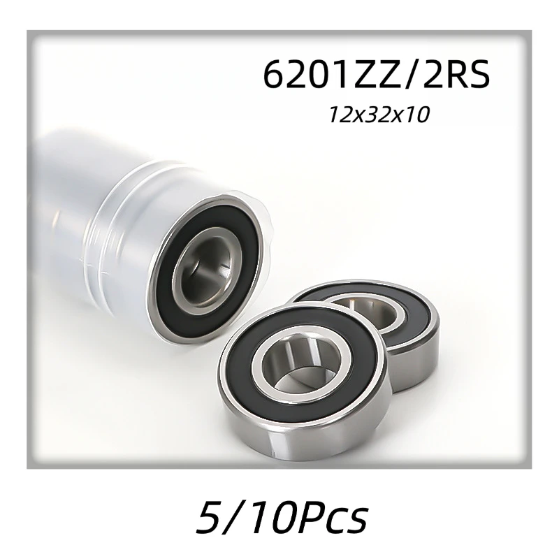 5/10Pcs 6201ZZ 6201‑2RS Deep Groove Ball Bearings 12x32x10mm Double Seal Bearing Steel