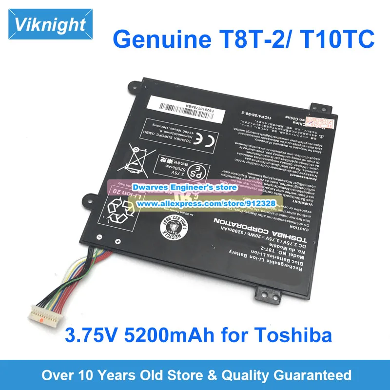 

Genuine T8T-2 Battery 3.75V 5200mAh T10TC A0003 for Toshiba Satellite Click Mini L L9W-B L9W-B 8.9 Laptop Battery Laptop Battery