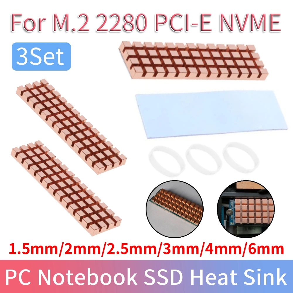 

3 Sets 1.5mm/2mm/2.5mm/3mm/4mm/6mm PC Notebook SSD Heat Sink for M.2 2280 PCI-E NVME with Thermal Pad Heatsink Computer Cooler