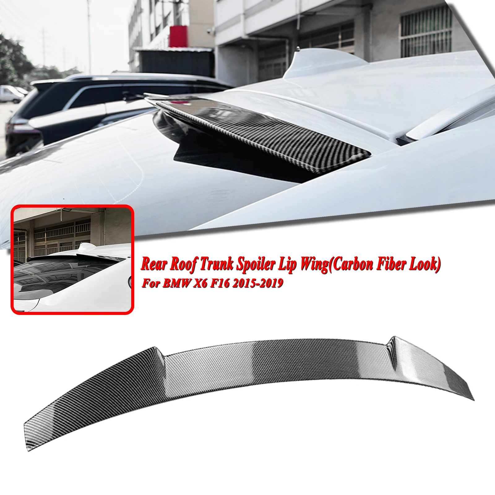 

Rear Roof Spoiler Wing Lip Carbon Fiber Look/Gloss Black Trunk Lid Tail Tailgate Upper Splitter For BMW X6 F16 2015-2019