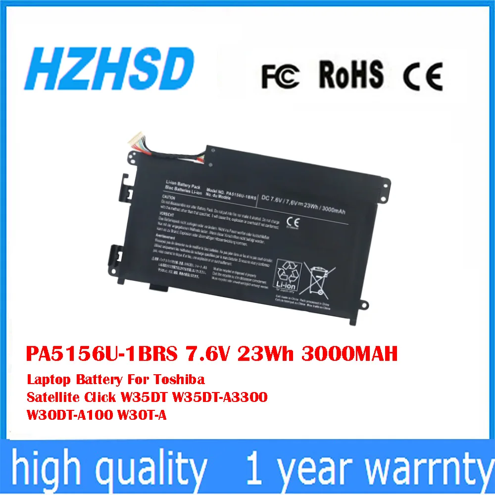 

PA5156U-1BRS 7.6V 23Wh 3000mAh Laptop Battery Lithium Ion For Toshiba Satellite W35DT W35DT-A3300 W30DT-A100 W30T-A P000577240