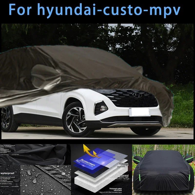 

For hyundai-custo-mpv Outdoor Protection Full Car Covers Snow Cover Sunshade Waterproof Dustproof Exterior Car accessories