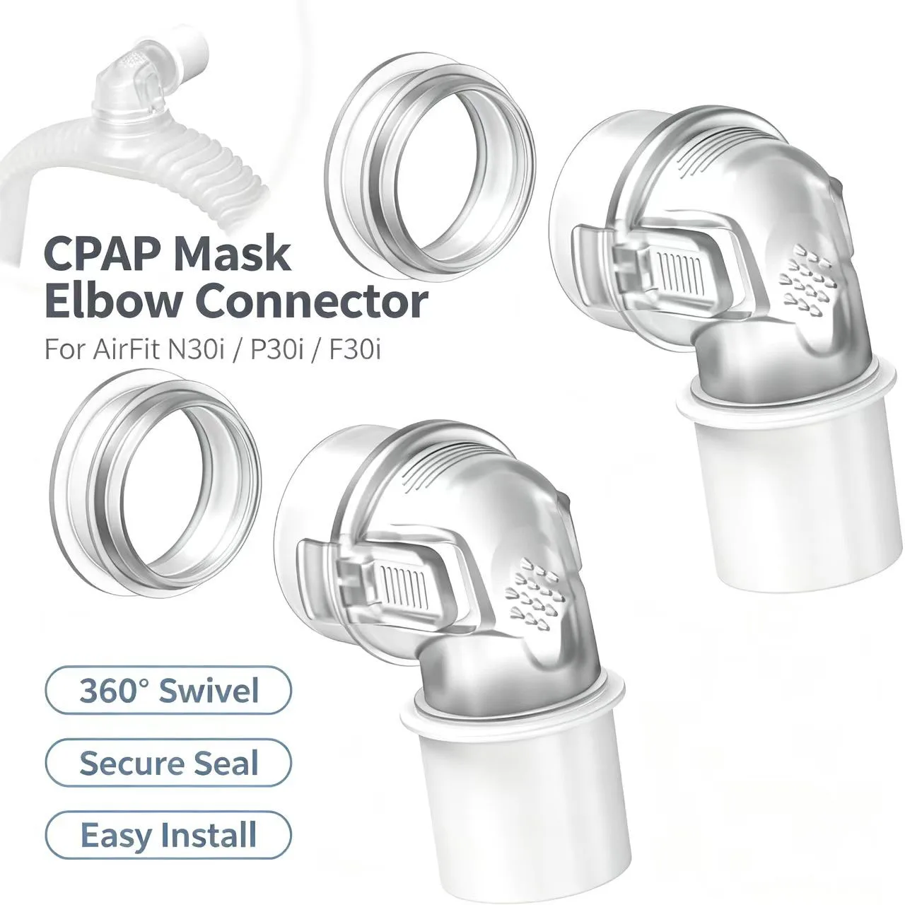 Airfit F30i, P30i, N30i Rotating Elbow Joint, Quick Release and Rotation, Comfortable and Flexible, Promoting Relaxing Sleep