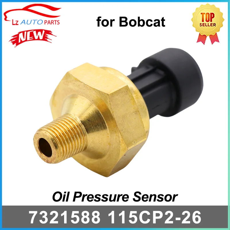 

Engine Oil Pressure Sensor 7321588 115CP2-26 for Bobcat Loaders T140 T180 T190 T250 T320 T550 T590 T630 T650 T770 T870 # 6697920