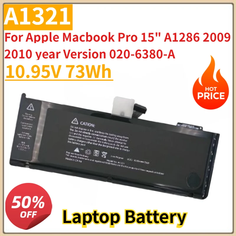 

High Quality New A1321 Laptop battery 10.95V 73Wh For Apple Macbook Pro 15" A1286 2009 2010 year Version 020-6380-A