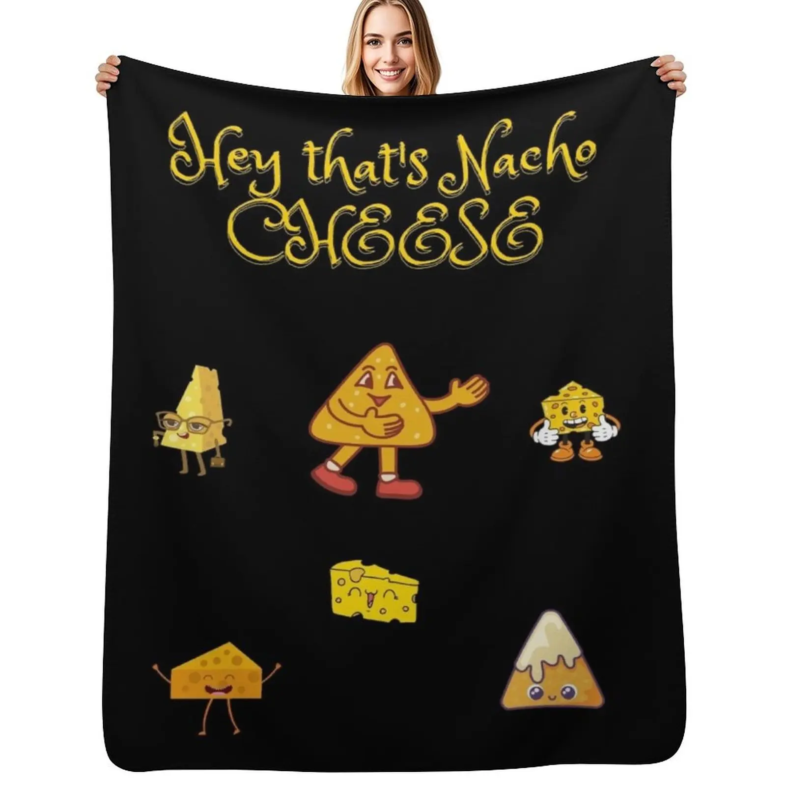 

Hey that's Nacho cheese pun Throw Blanket Travel Kid'S Decorative Beds Blankets For Baby Blankets