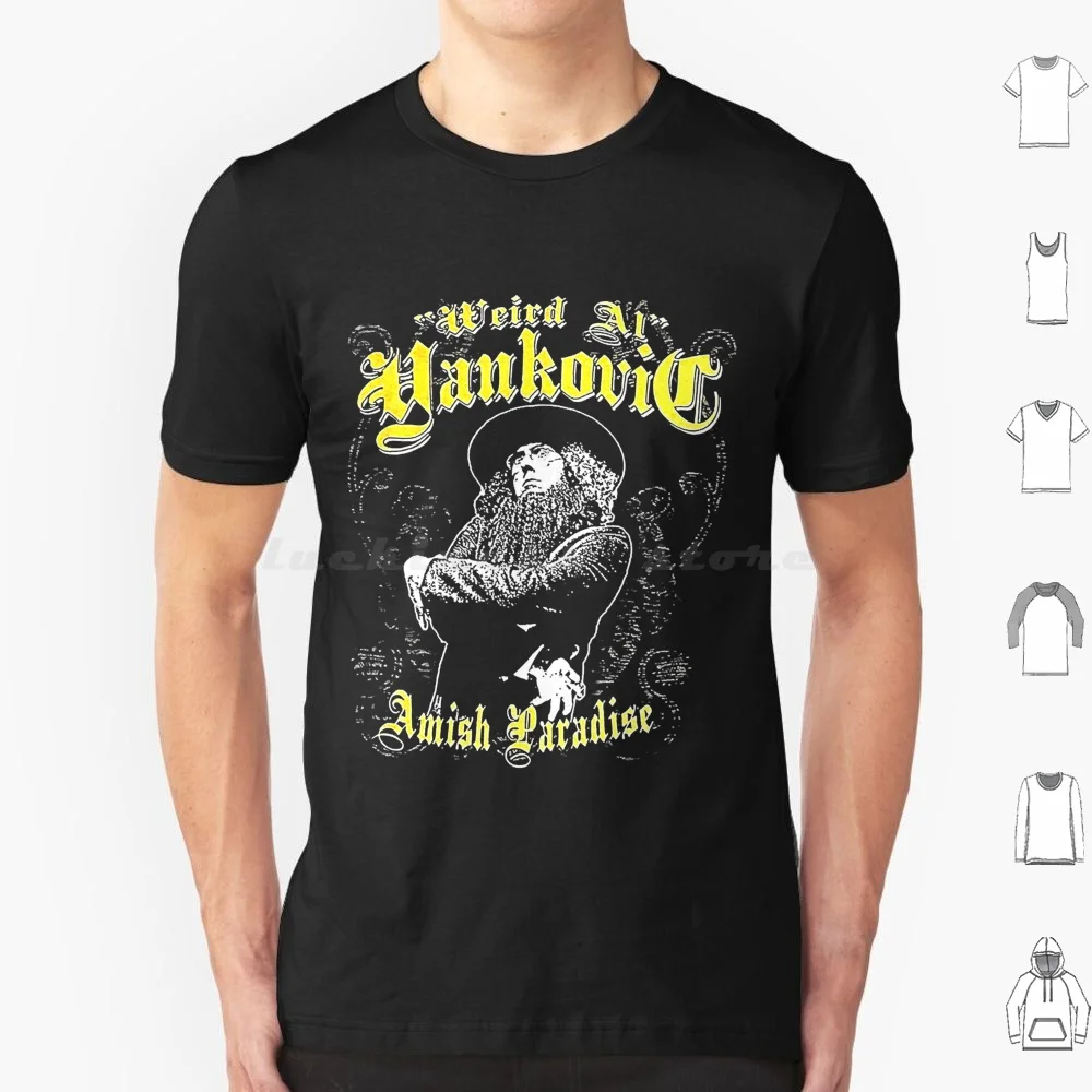 Most Important Weird Al Yankovic Amish Paradise Halloween Holiday T Shirt Cotton Men Women DIY Print Most Important Weird Al