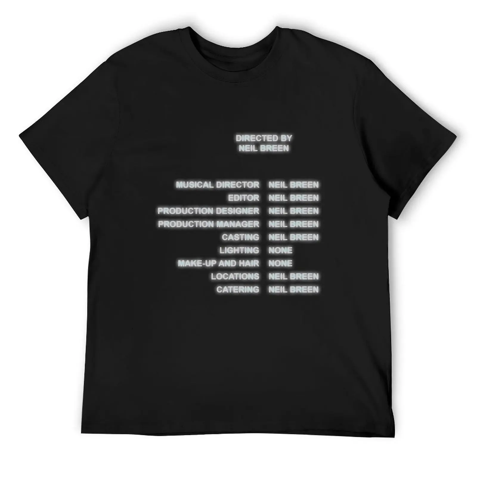 

Neil Breen Credits T-Shirt blacks affliction shirts Personalized t-shirt clothing for men