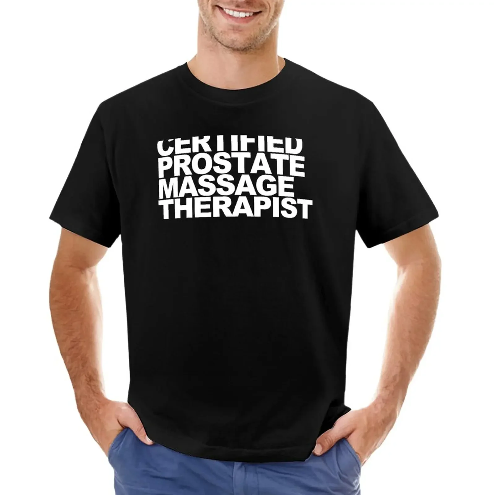 Certified Prostate Massage Therapist T-Shirt plain korean fashion vintage sports fans Men's t-shirts