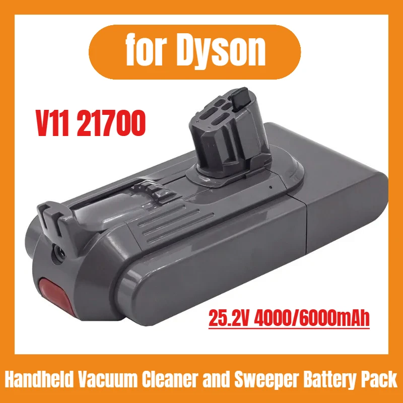 

25.2V 4000/6000mAh for Dyson V11 21700 Handheld Vacuum Cleaner and Sweeper Battery Pack
