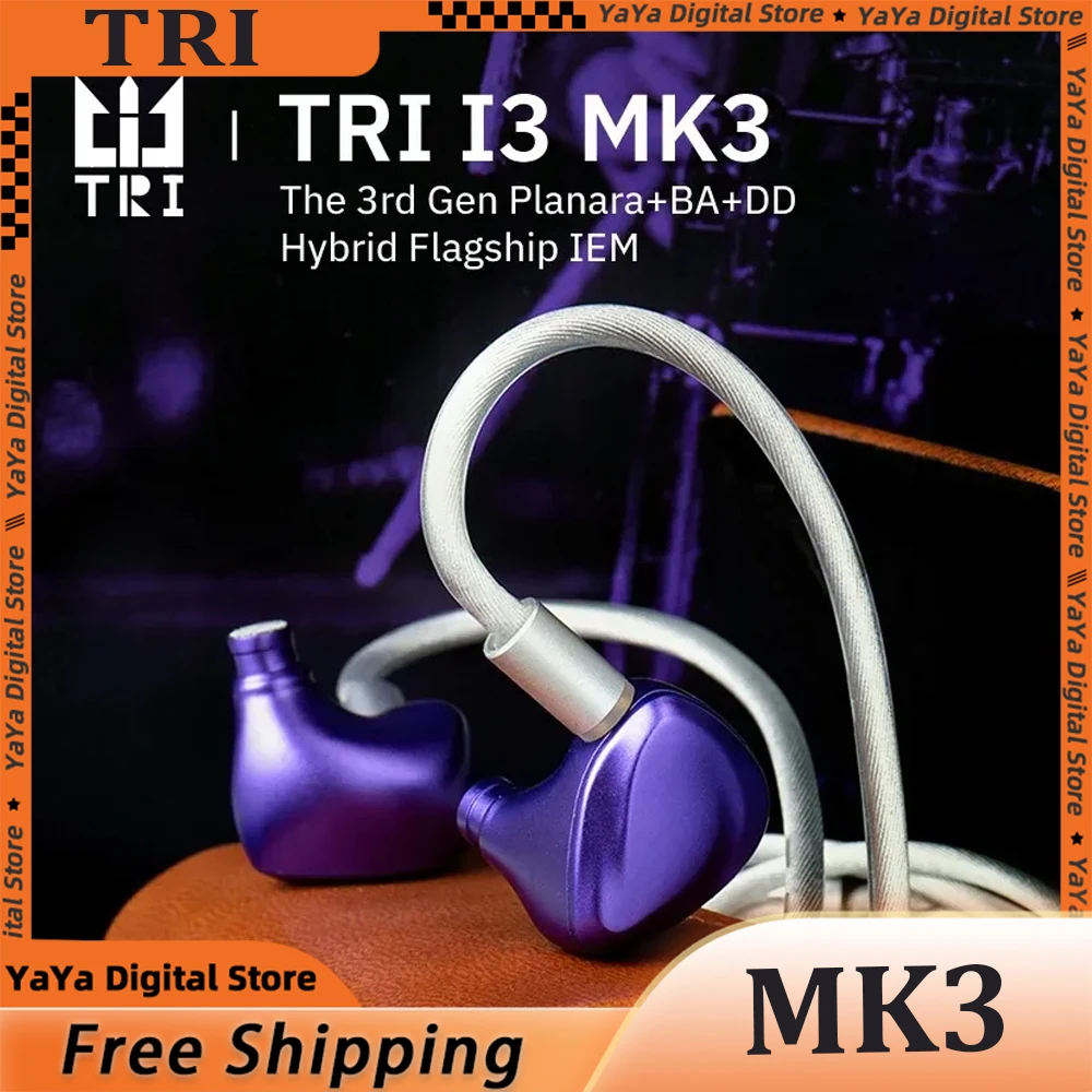 سماعات أذن عصرية TRI I3 MK3 من الجيل الثالث Planar+BA+DD سماعات أذن HIFI عالية الدقة سلكية هدية